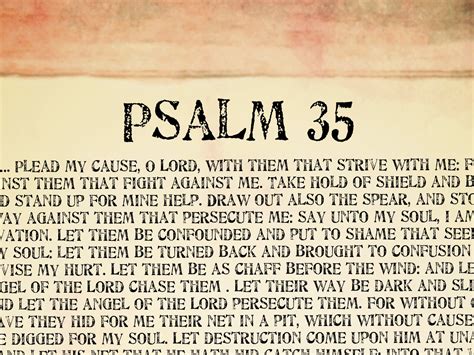 Psalm kjv 35 - The Bible is one of the most important books in the world, and it contains timeless wisdom that can help us grow spiritually. For those who are looking to deepen their understanding of the Bible, free printable KJV Bible study lessons can b...